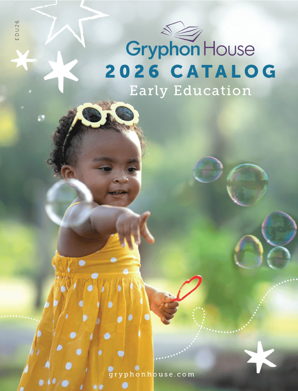 Front cover of the 2026 Gryphon House Early Education catalog