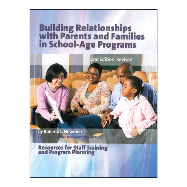 building relationships with parents and families in school-age programs