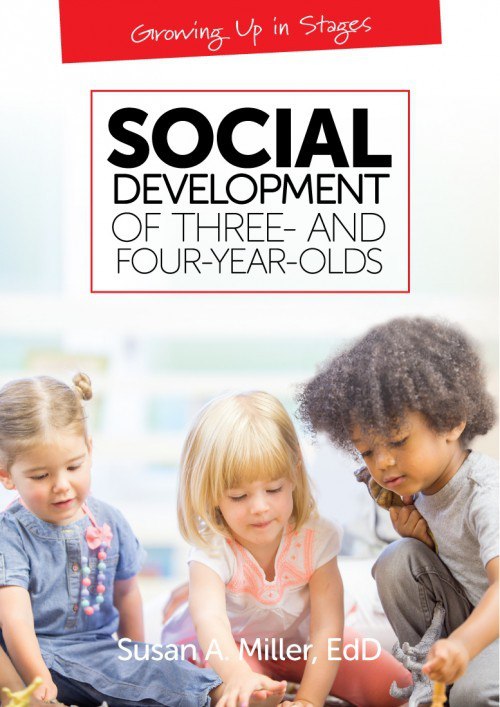 growing up in stages social development of three and four year olds