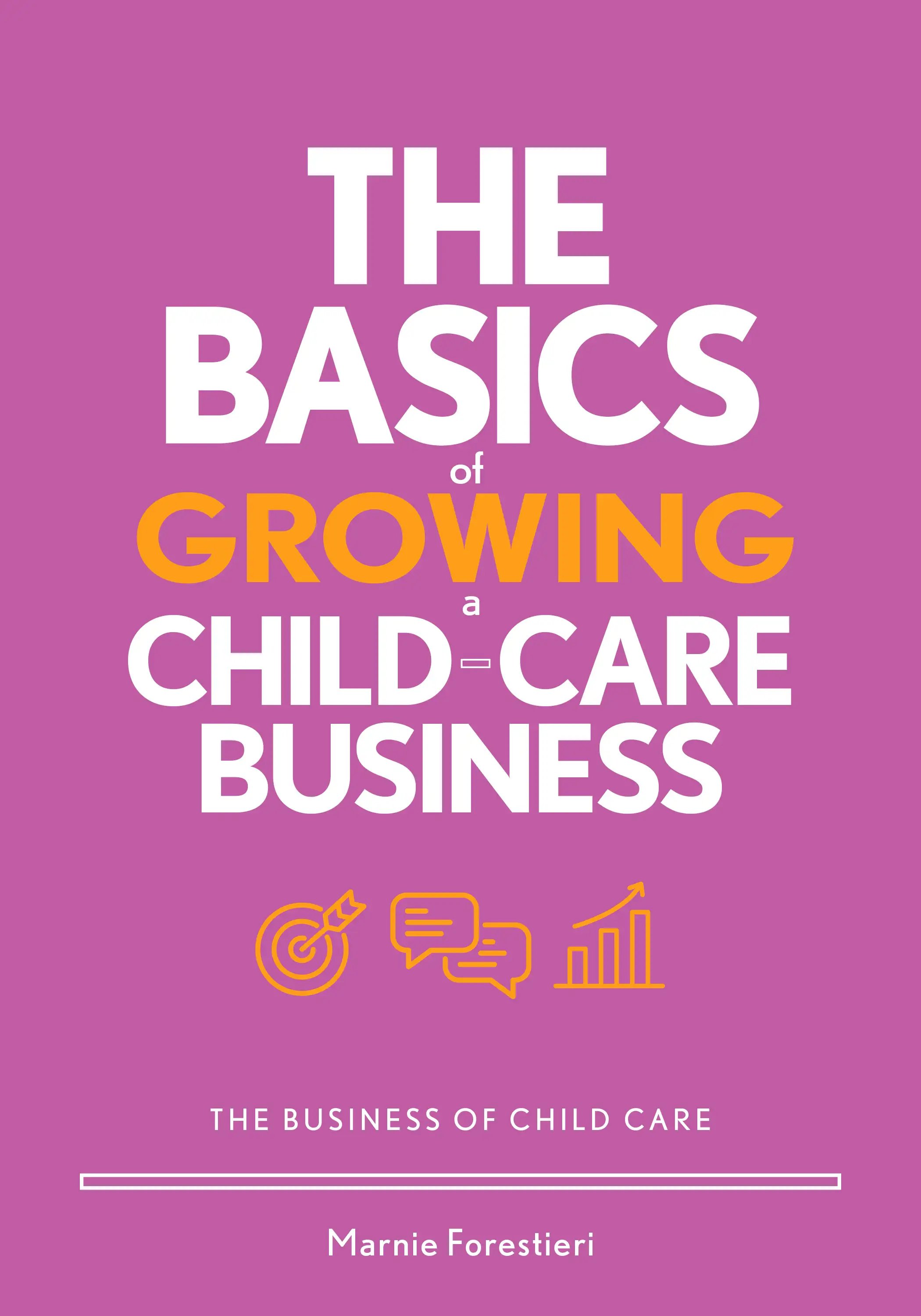 the basics of growing a childcare business