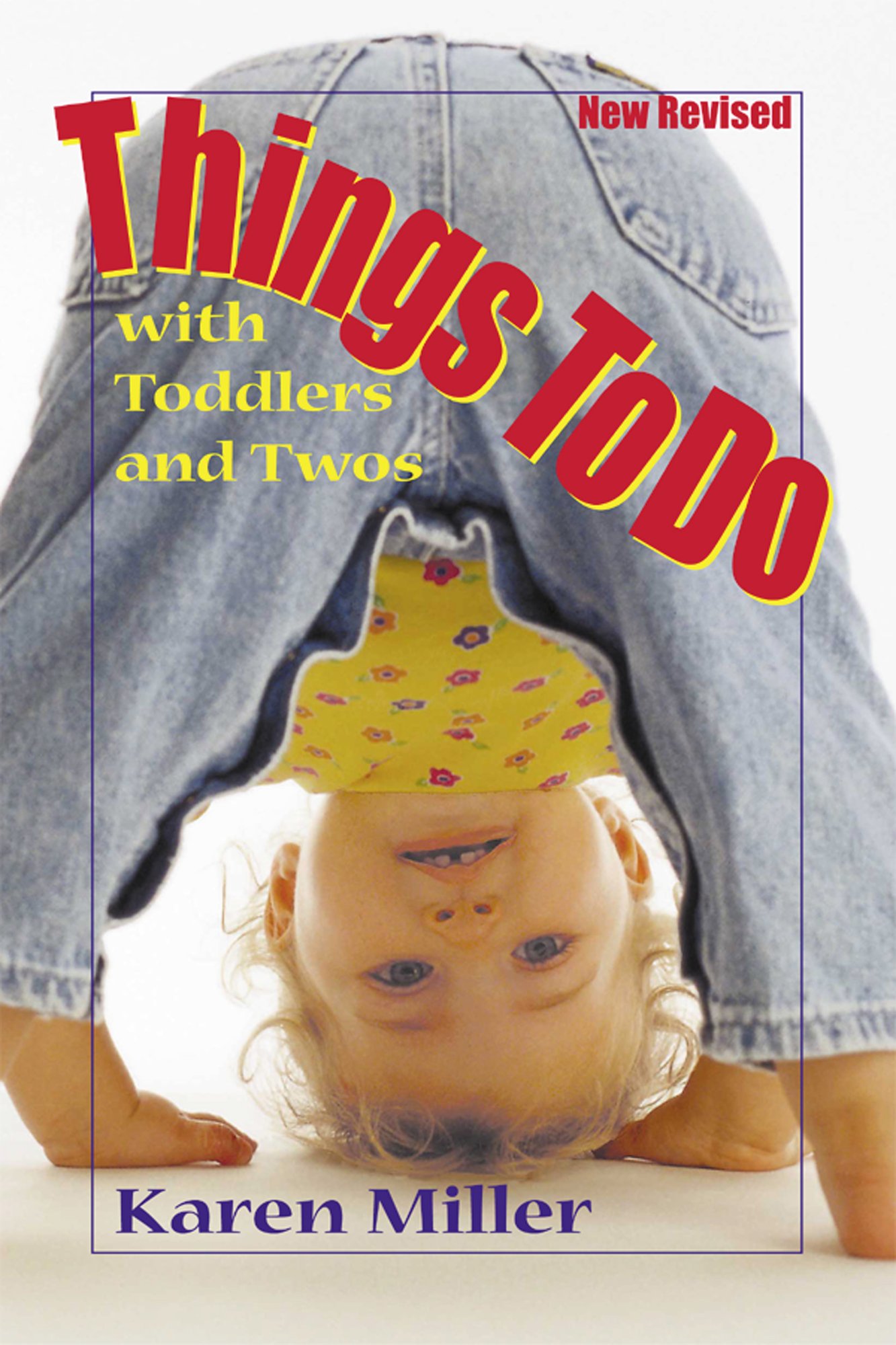 things_to_do_with_toddlers_and_twos_revised_ed-cover