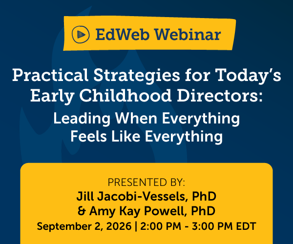Graphic to advertise the Practical Strategies for Today's Early Childhood Directors webinar