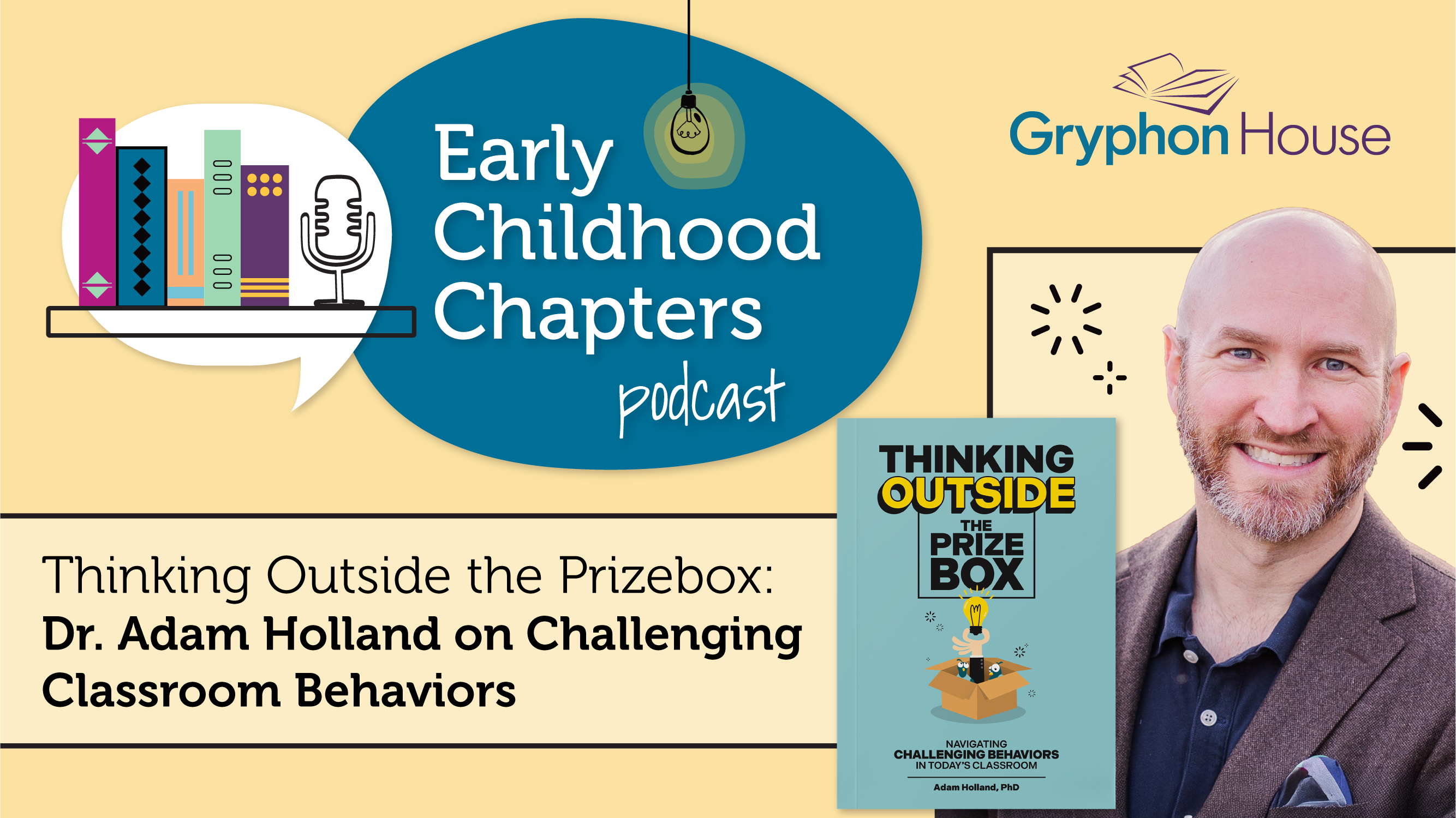 Thinking Outside the Prize Box: Challenging Classroom Behaviors