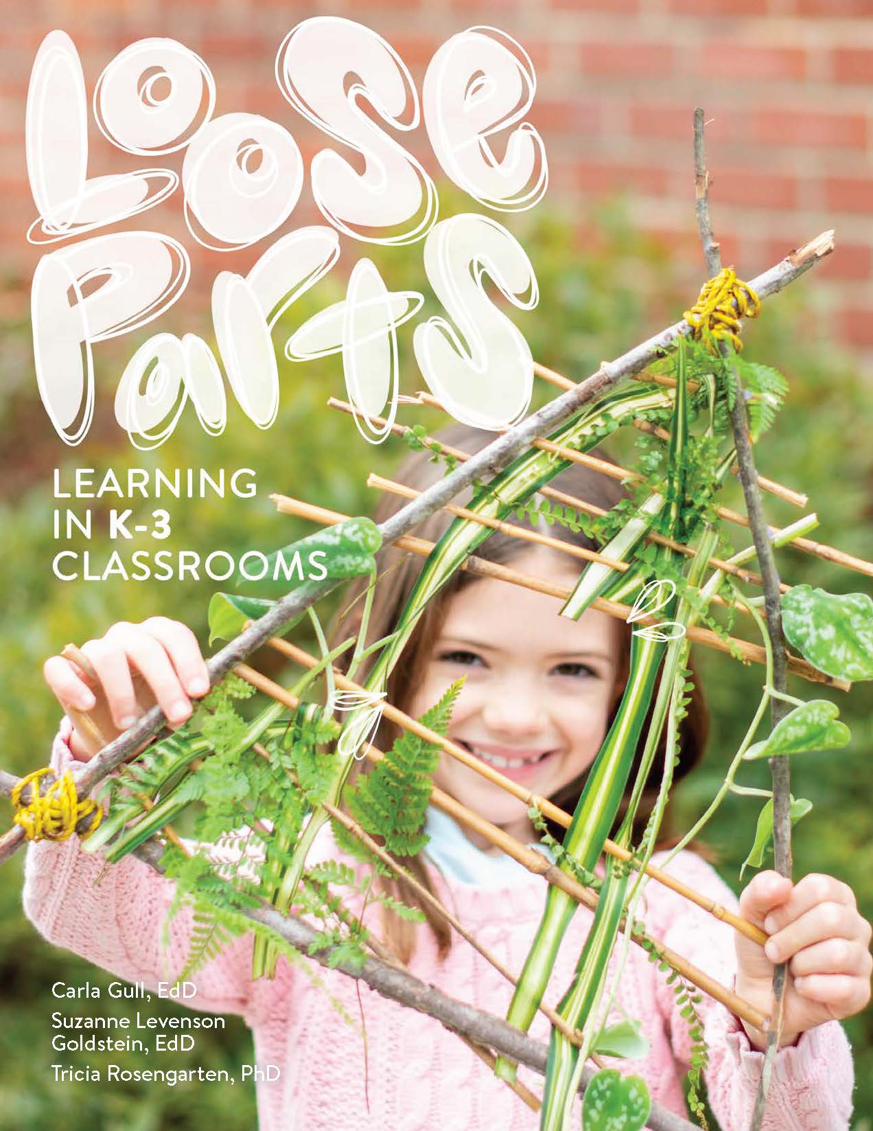 Loose Parts Learning in K-3 Classrooms