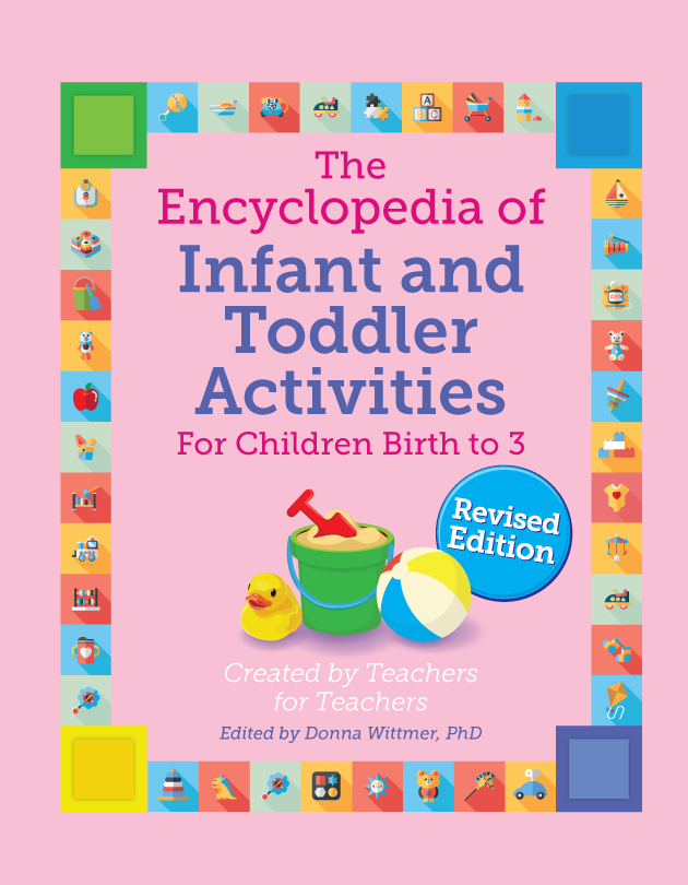 The Encyclopedia of Infant and Toddler Activities Revised