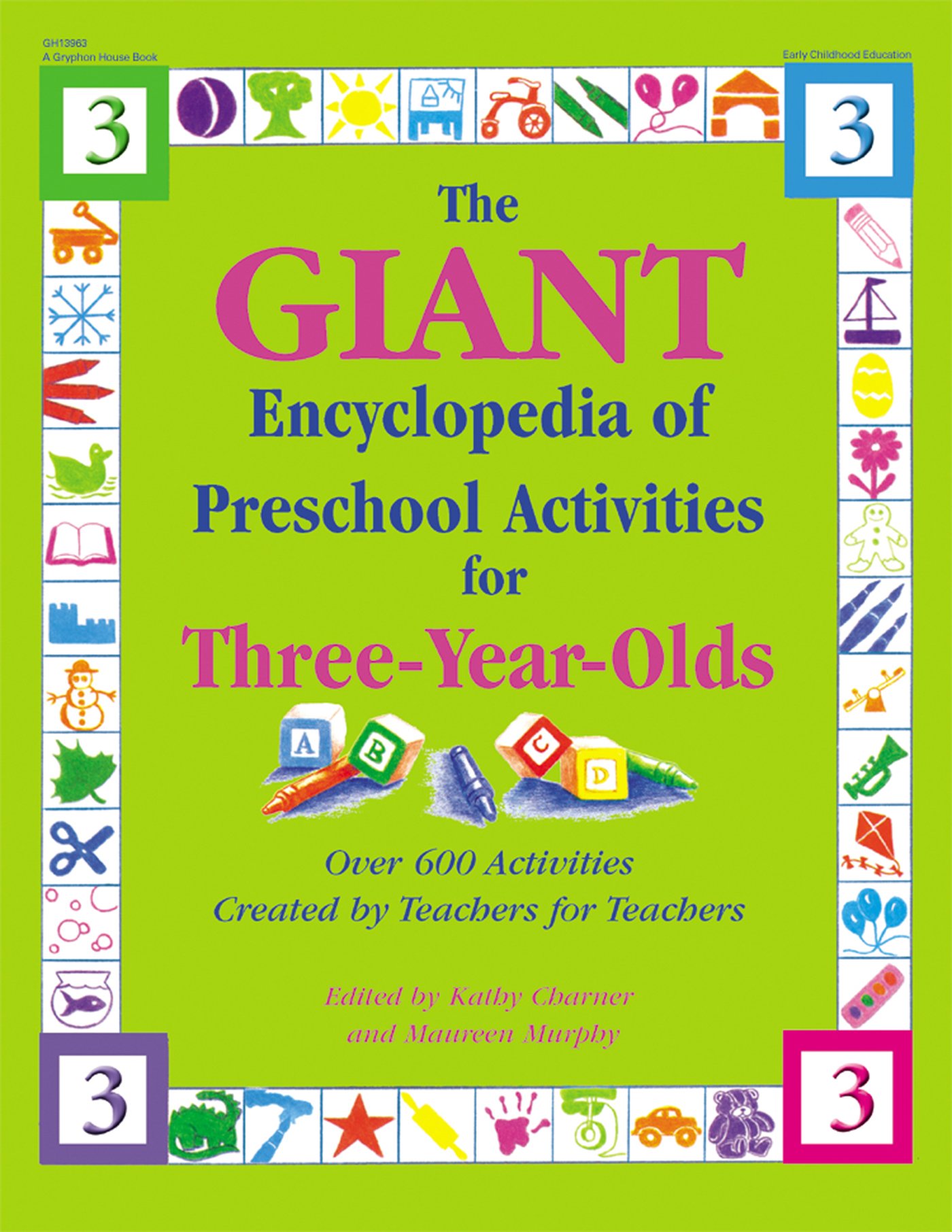 The GIANT Encyclopedia of Preschool Activities for 3-Year-Olds
