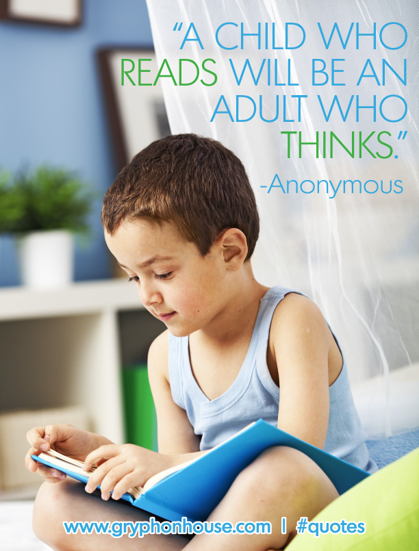 a child who reads will be an adult who thinks