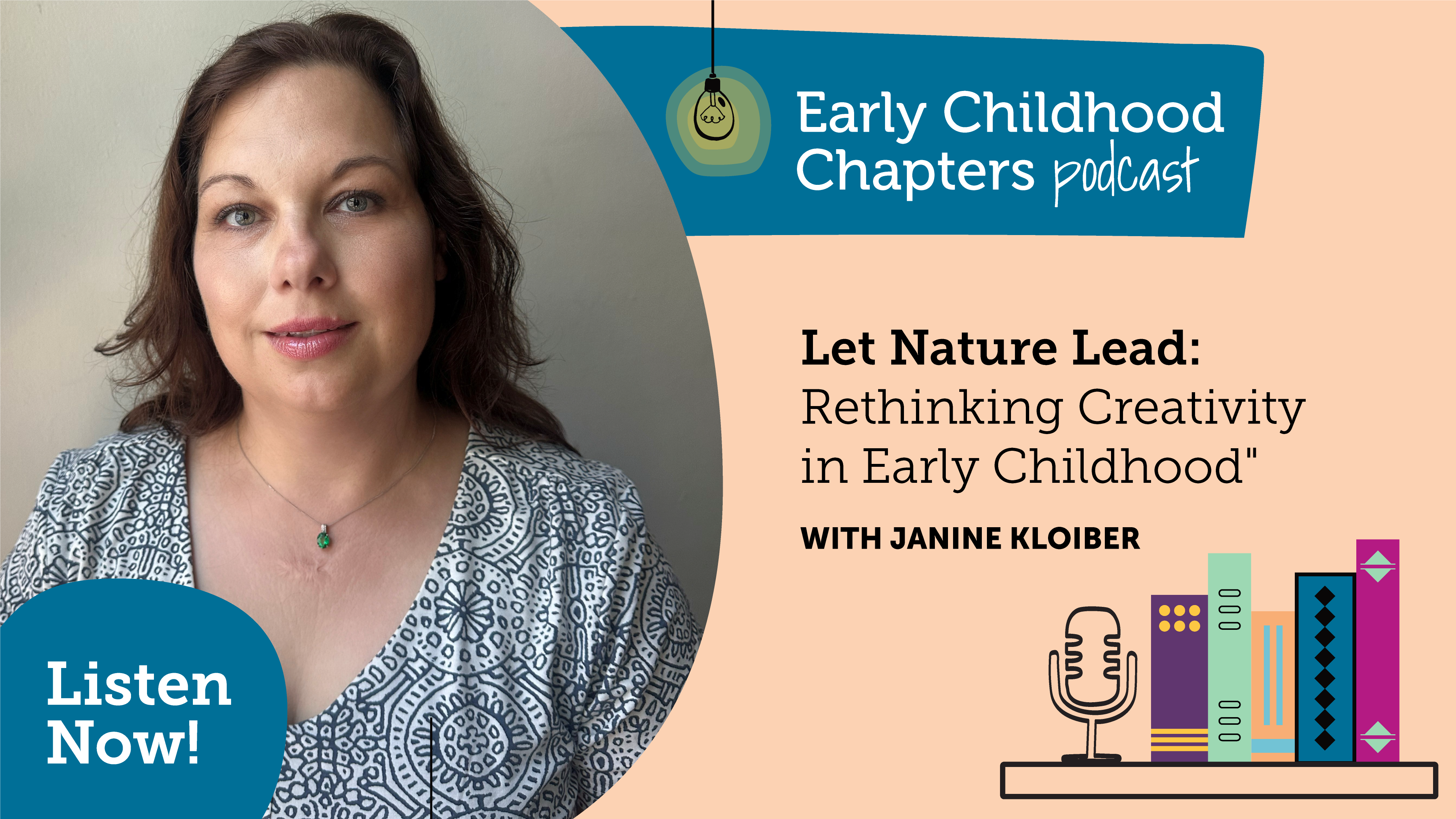 Let Nature Lead: Rethinking Creativity in Early Childhood