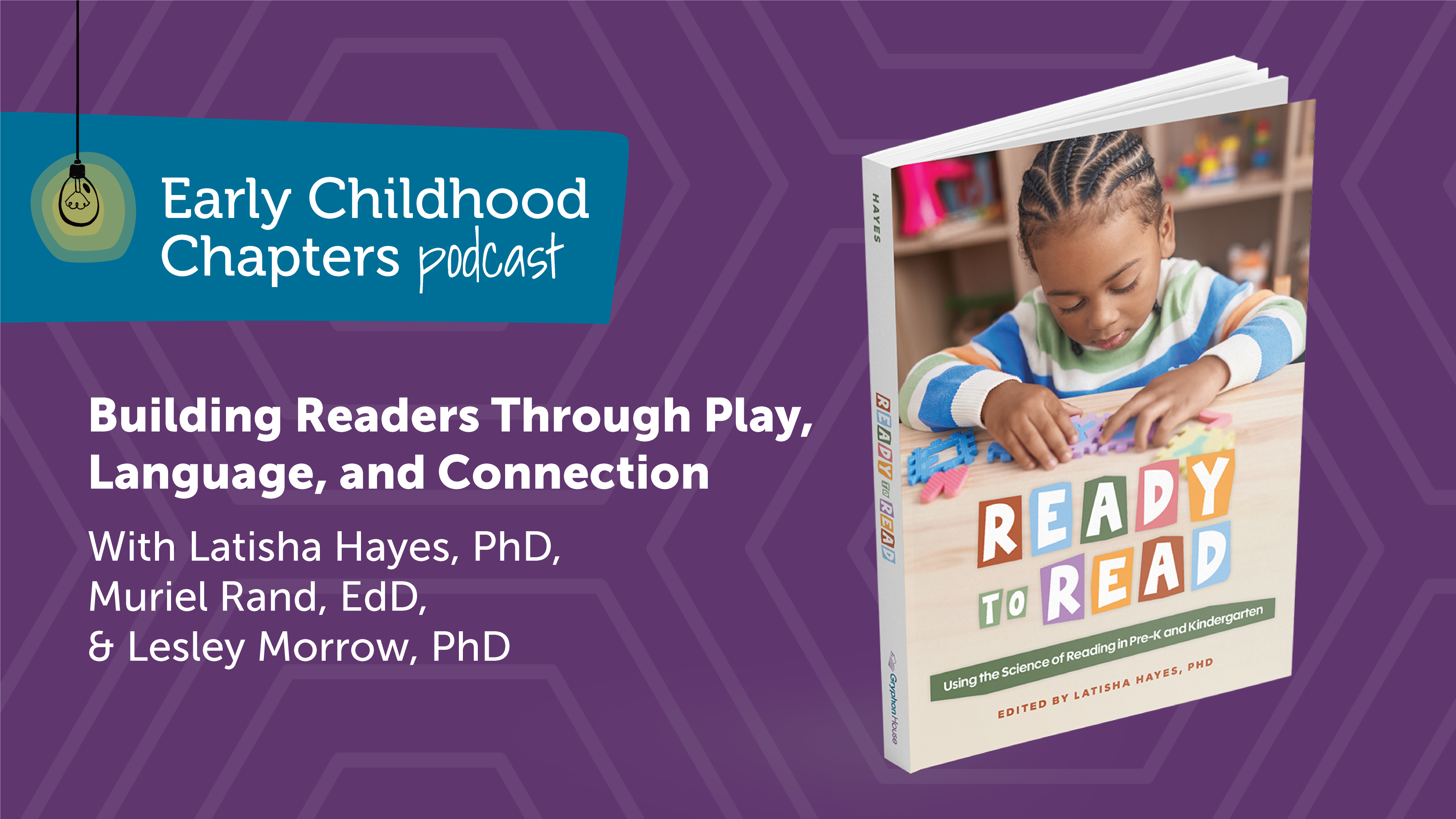 Building Readers Through Play, Language, and Connection